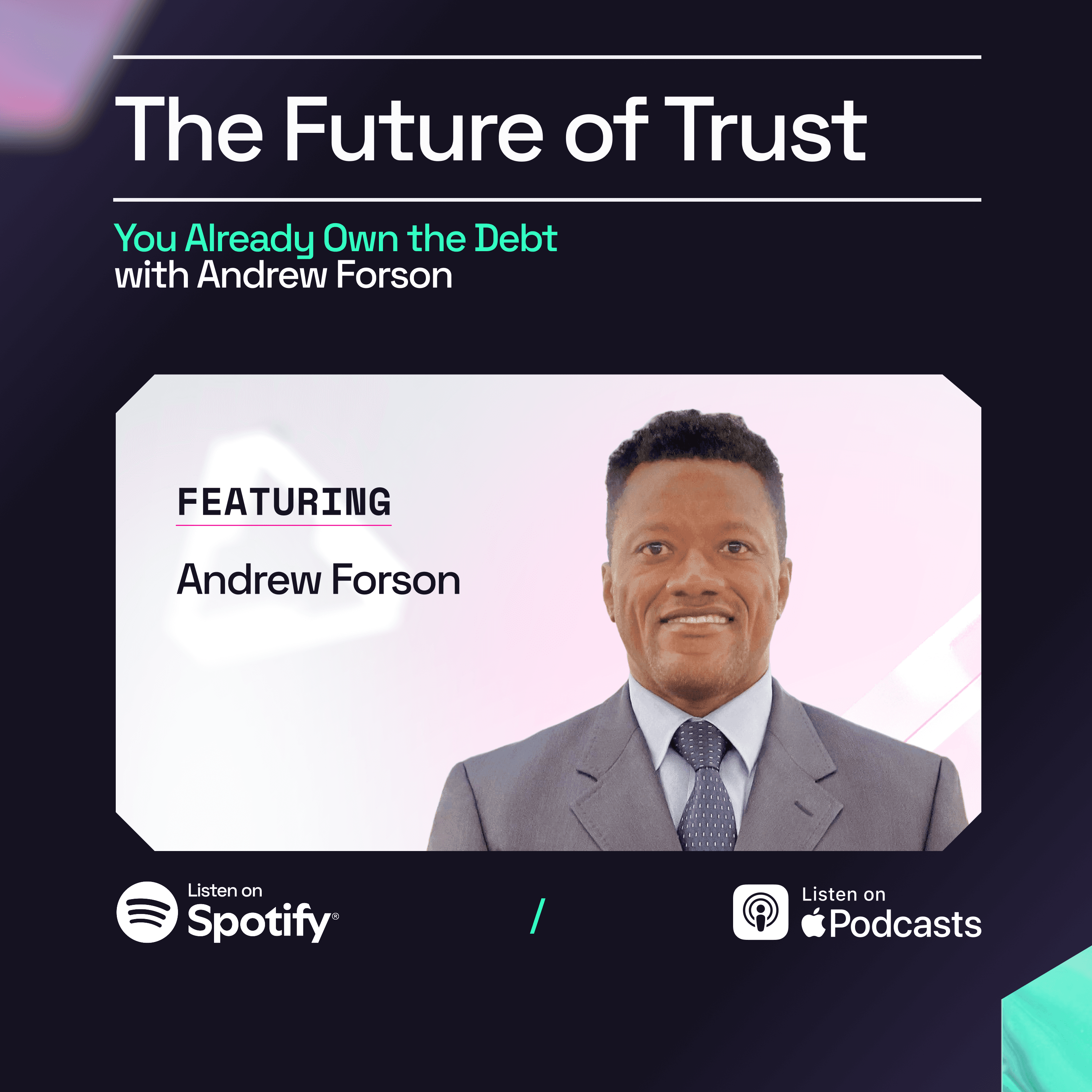 You Already Own the Debt with Andrew Forson